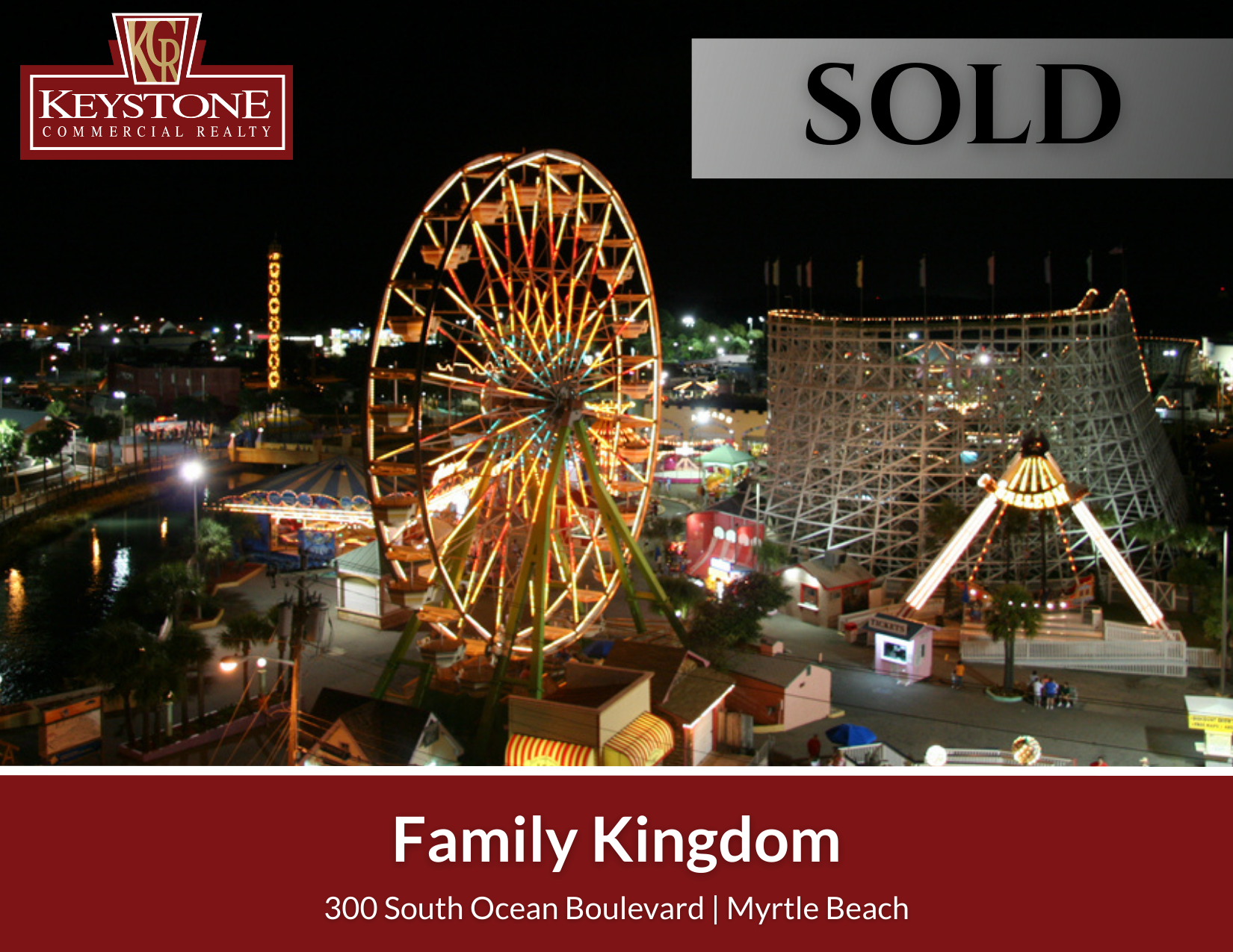 Read more about the article SOLD – Family Kingdom | Myrtle Beach