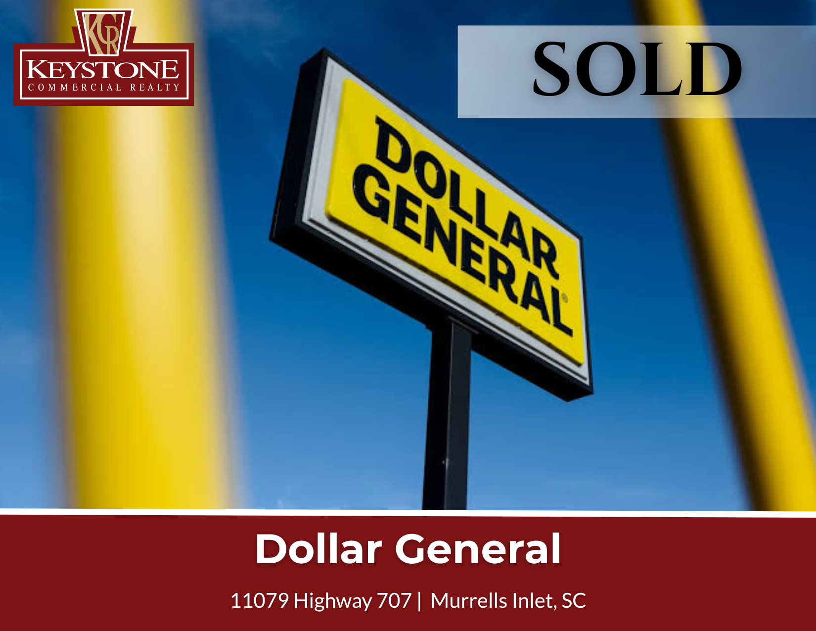 Read more about the article SOLD – Dollar General | Murrells Inlet