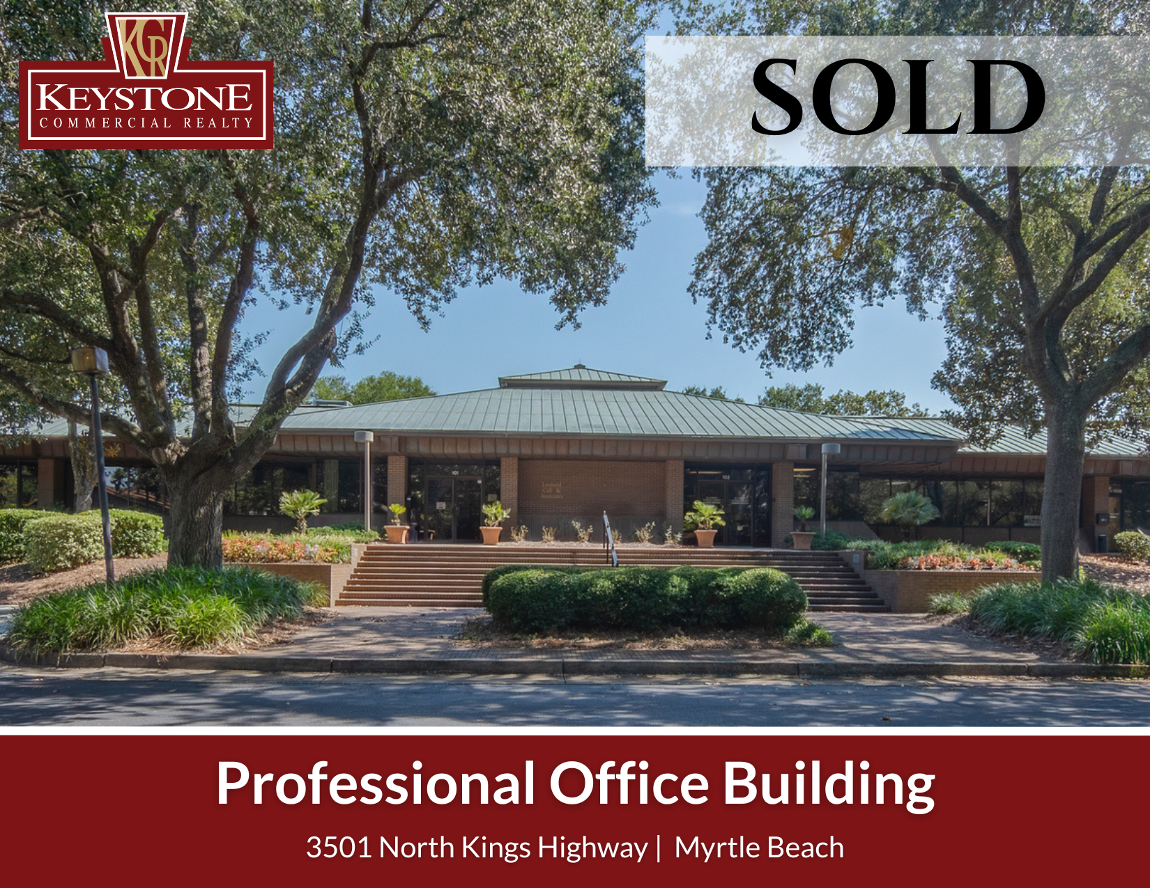 Read more about the article SOLD – Professional Office Building | Myrtle Beach